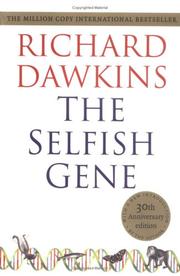 The selfish gene by Richard Dawkins, Lalla Ward Richard Dawkins