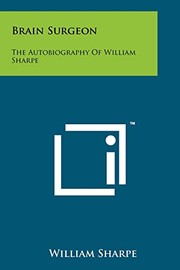 Cover of: Brain Surgeon: The Autobiography of William Sharpe