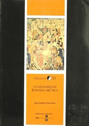 Cover of: La monarquía romana arcaica