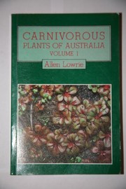 Cover of: Carnivorous Plants of Australia, Vol. 1