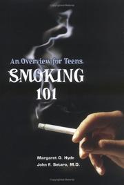 Cover of: Smoking 101: an overview for teens