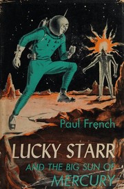 Lucky Starr and the Big Sun of Mercury by Isaac Asimov