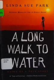 Cover of: A long walk to water by Linda Sue Park, Ginger Knowlton, Linda Sue Park