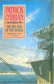 The Far Side of the World by Patrick O'Brian