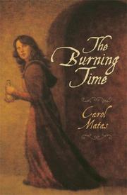 The burning time by Carol Matas