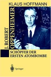 Cover of: J. Robert Oppenheimer by Klaus Hoffmann, Klaus Hoffmann