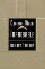 Climbing Mount Improbable by Richard Dawkins