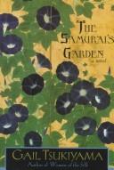 The Samurai's garden by Gail Tsukiyama