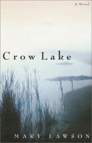 Crow Lake by Mary Lawson