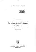 Cover of: La medicina tradicional venezolana