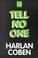 Cover of: Tell no one