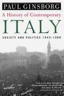 Cover of: A History of Contemporary Italy by Paul Ginsborg, Paul Ginsborg