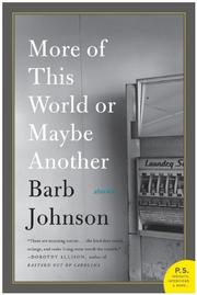 More of This World or Maybe Another by Barb Johnson