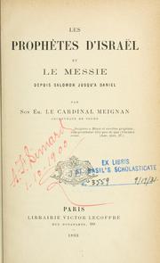 Cover of: Les Prophètes d'Israel et le Messie depuis Salomon jusqu'à Daniel.