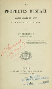 Cover of: Les Prophètes d'Israel, quatre siècles de lutte contre l'idolatrie.