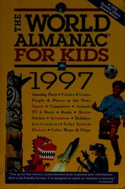 The World Almanac for Kids by Judith S. Levey, Elaine Israel, Chronicle Staff, World Almanac, Editors of World Almanac, Kevin Seabrooke, Inc. World Almanac Education Group, The Editors of World Almanac, Editors of the World Almanac for Kids, World Almanac Publications, St. Martin's Press, William McGeveran Jr., GREG CAMDEN, Zoe Kashner, Sarah Janssen, World Almanac Books, C. Alan Joyce, Sarah Janssen, Sarah janseen, Sarah Janssen, editor, Sarah Janssen, sarah janssen, The Editors of Time Almanac