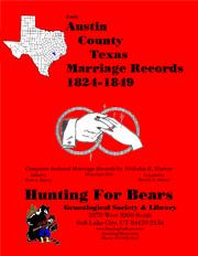 Cover of: Austin Co TX Marriages 1824-1849: Computer Indexed Texas Marriage Records by Nicholas Russell Murray