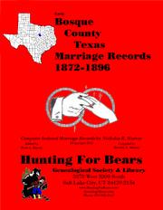 Cover of: Bosque Co TX Marriages 1872-1896: Computer Indexed Texas Marriage Records by Nicholas Russell Murray