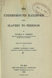 Cover of: The underground railroad from slavery to freedom