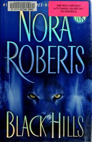 Black Hills by Nora Roberts