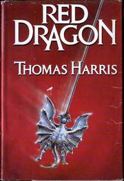 Red Dragon by Thomas Harris