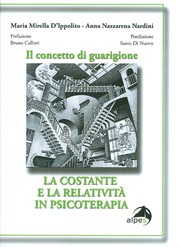 Cover of: Il concetto di guarigione. La costante e la relatività in psicoterapia