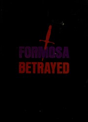 Cover of: Formosa betrayed