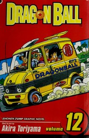 Cover of: Dragon Ball vol 12 by Akira Toriyama, Akira Toriyama