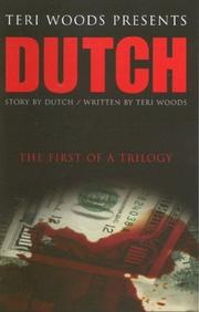 Dutch by Teri Woods