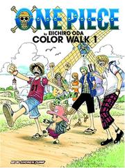 ONE PIECE COLORWALK 1 by Eiichiro Oda