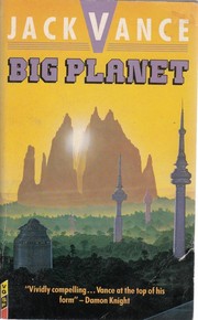 Cover of: Big planet. by Jack Vance, Jack Vance