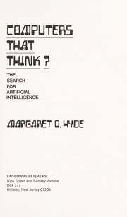 Cover of: Computers that think?: the search for artificial intelligence