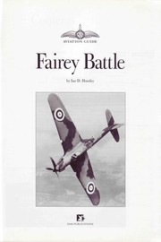 Cover of: Fairey Battle Aviation Guide No. 1 by Ian D. Huntley, Ian D. Huntley