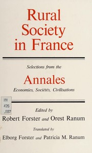 Cover of: Rural society in France: selections from the Annales; économies, sociétés, civilisations