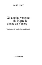 Gli uomini vengono da Marte le donne da Venere by John Gray