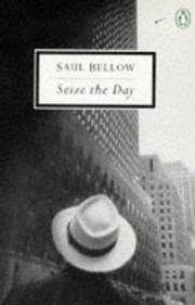 Seize the Day by Saul Bellow