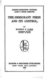 Cover of: The immigrant press and its control