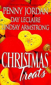 Christmas Treats by Penny Jordan, Day Leclaire, Lindsay Armstrong