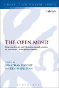 The Open Mind: Essays in Honour of Christopher Rowland