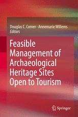 Front cover of Feasible Management of Archaeological Heritage Sites Open to Tourism