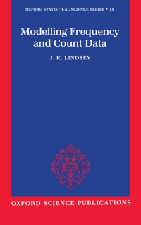Cover image: Modelling Frequency and Count Data 9780198523314