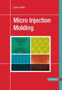 Cover image: Micro Injection Molding 1st edition 9781569906538