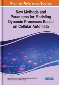 Cover image: New Methods and Paradigms for Modeling Dynamic Processes Based on Cellular Automata 9781799826491