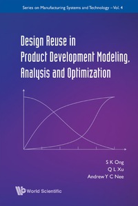 Cover image: Design Reuse In Product Development Modeling, Analysis And Optimization 9789812832627