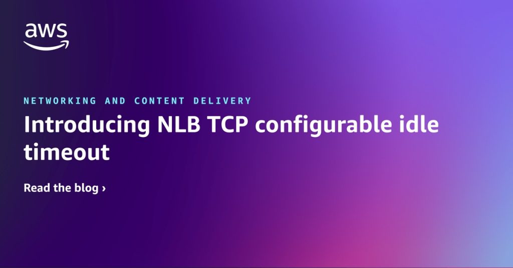 NLB TCP Idle Timeout