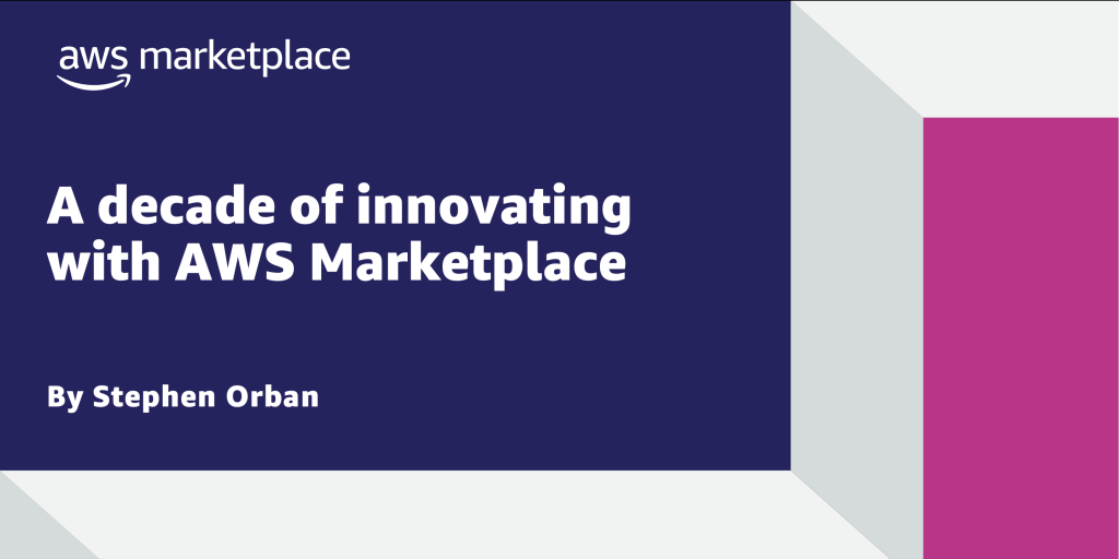 decade of innovating with AWS Marketplace