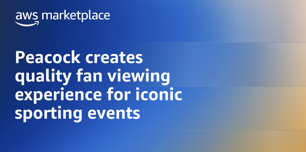 Peacock creates quality fan viewing experience for iconic sporting events