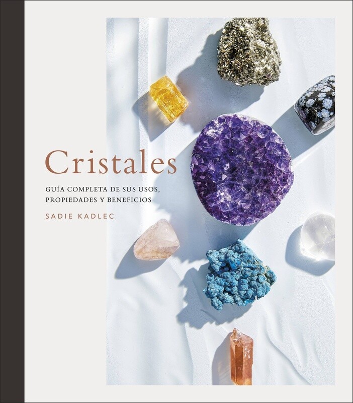 Cristales (Crystals) | Guía completa de sus usos, propiedades y beneficios