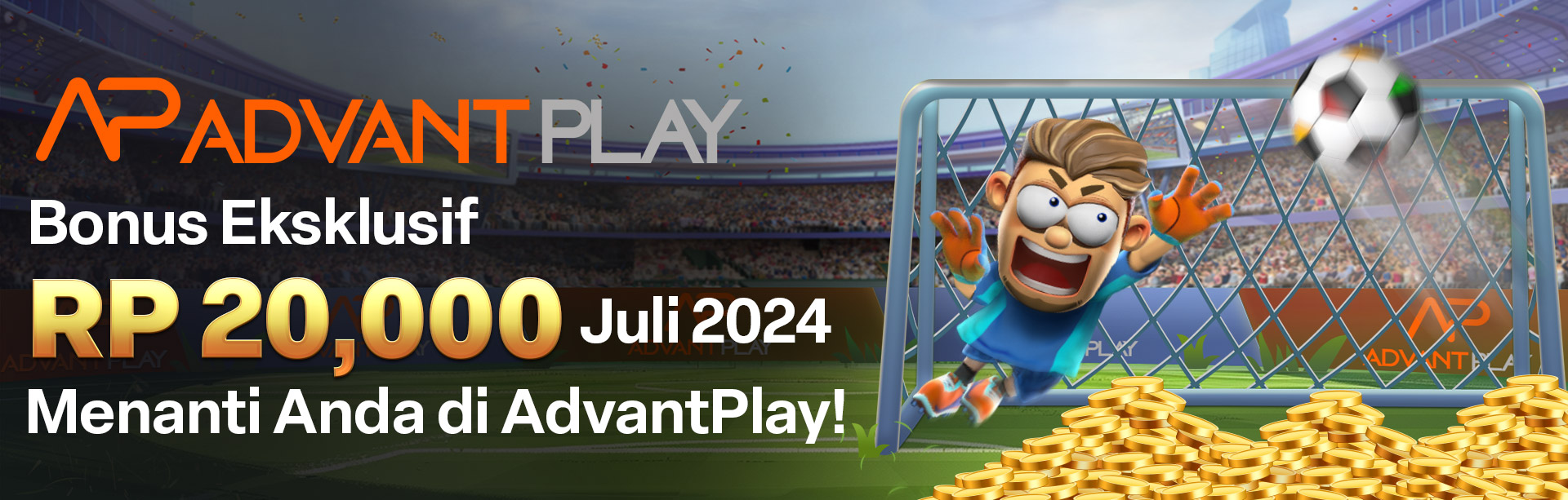 ADVANTPLAY BONUS GRATIS EKSKLUSIF