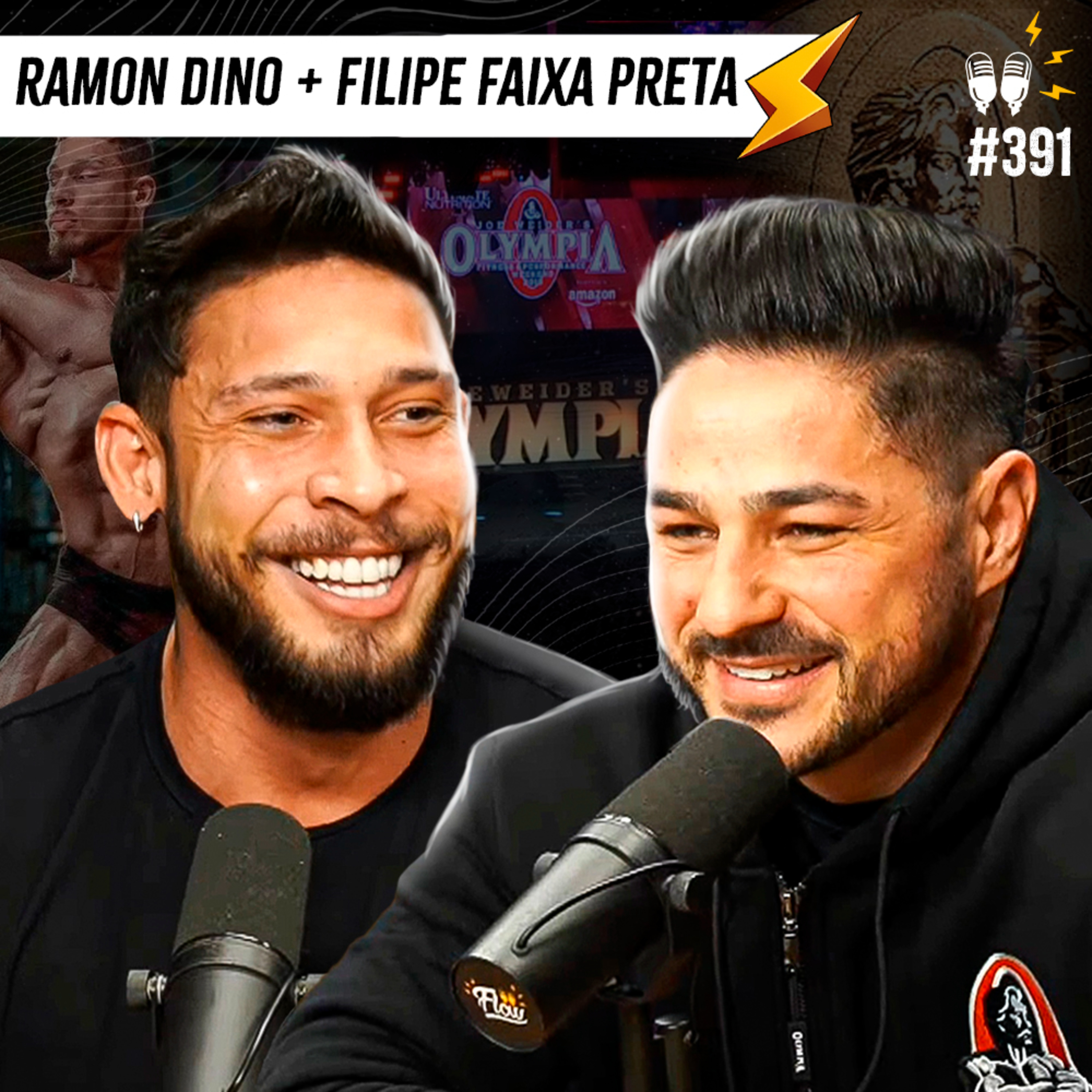 RAMON DINO + FILIPE FAIXA PRETA - Flow #391